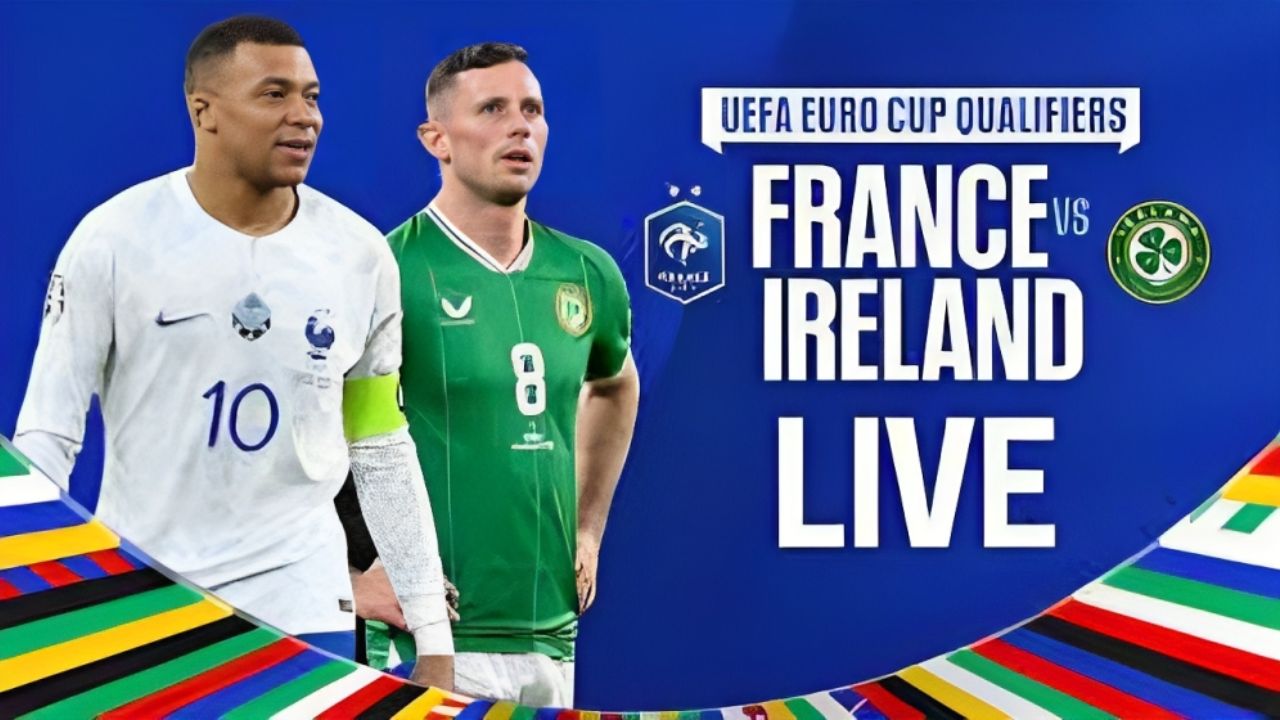 France vs Ireland Euro 2024 Qualifier Livestream: How to Watch From Anywhere